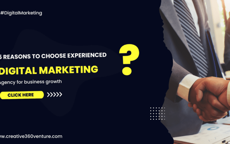 5 reasons to choose experienced digital marketing agency for business growth