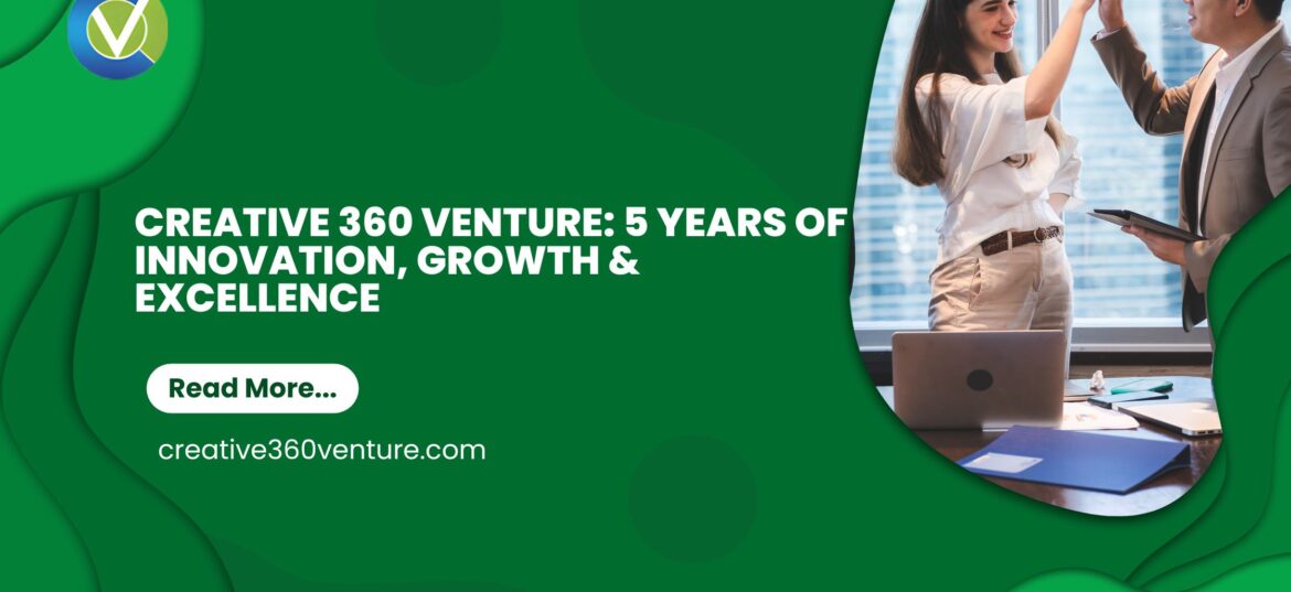 creative 360 venture anniversary